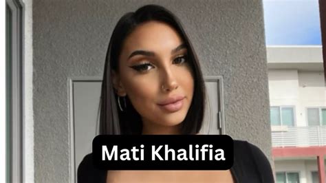 Mati Khalifia Wikipedia, Biography, Age, Spouse,。